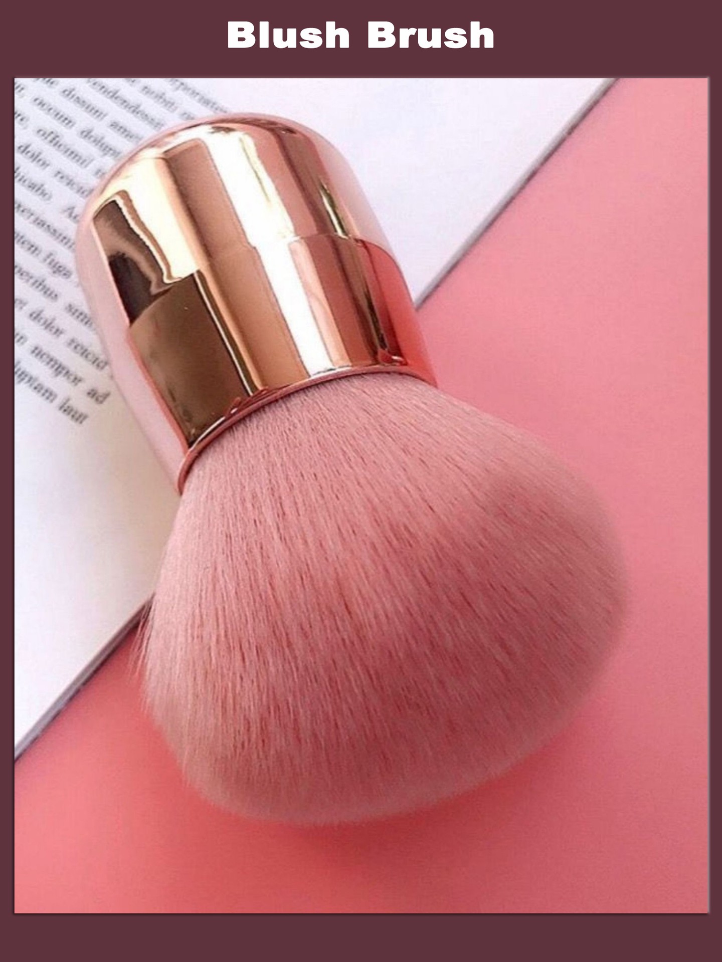 Blush Brush