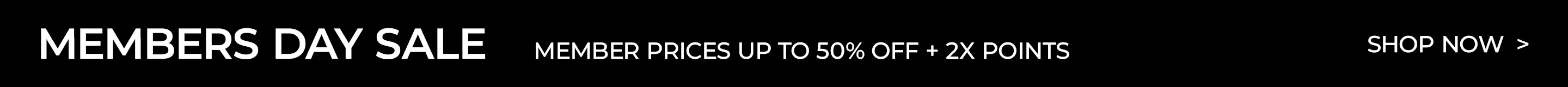 Members day sale